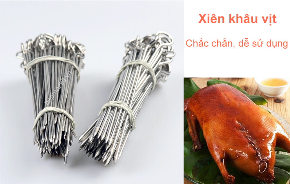Chất liệu inox trơn dễ xuyên qua thịt mà vẫn giữ được độ bám chắc